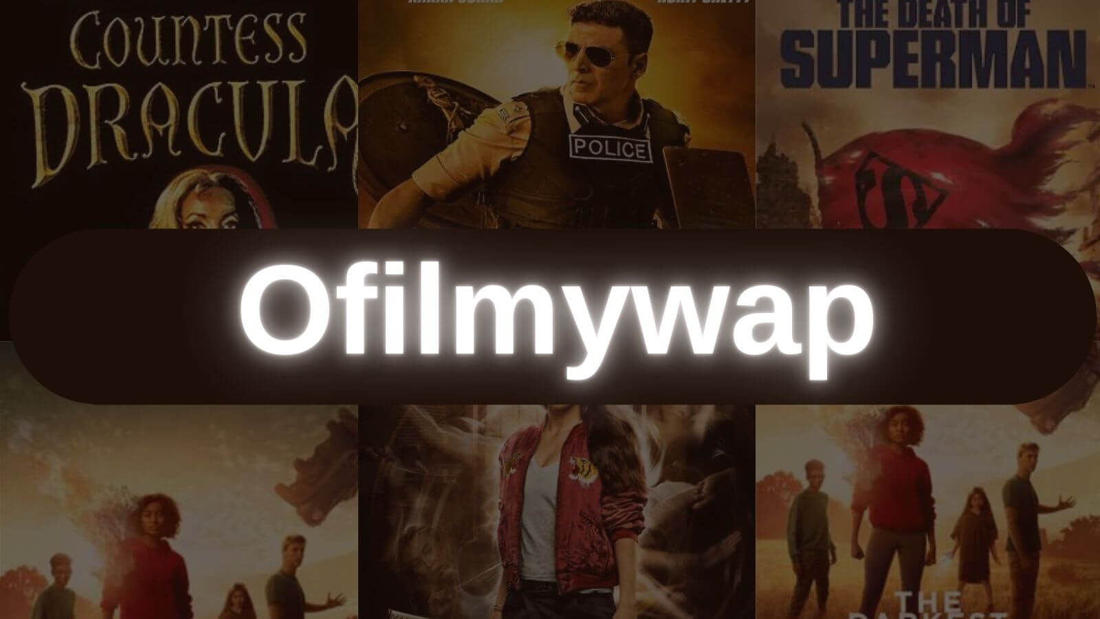 oFilmywap 2022: Best Site In 2022 To Download Movies